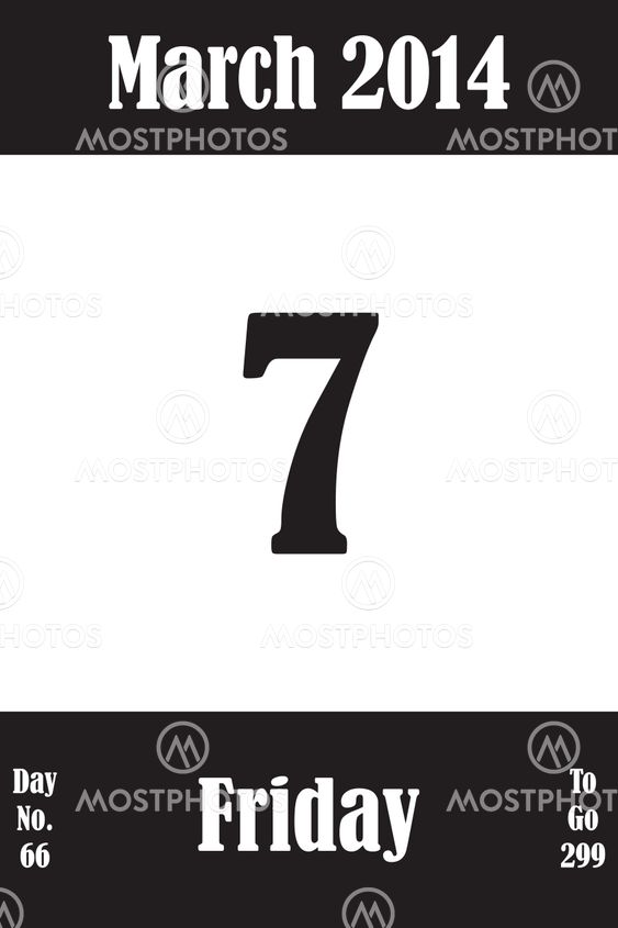 07 March 2014 Calendar Page with number of the day and...