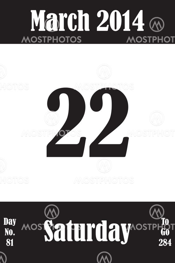 22 March 2014 Calendar Page with number of the day and...
