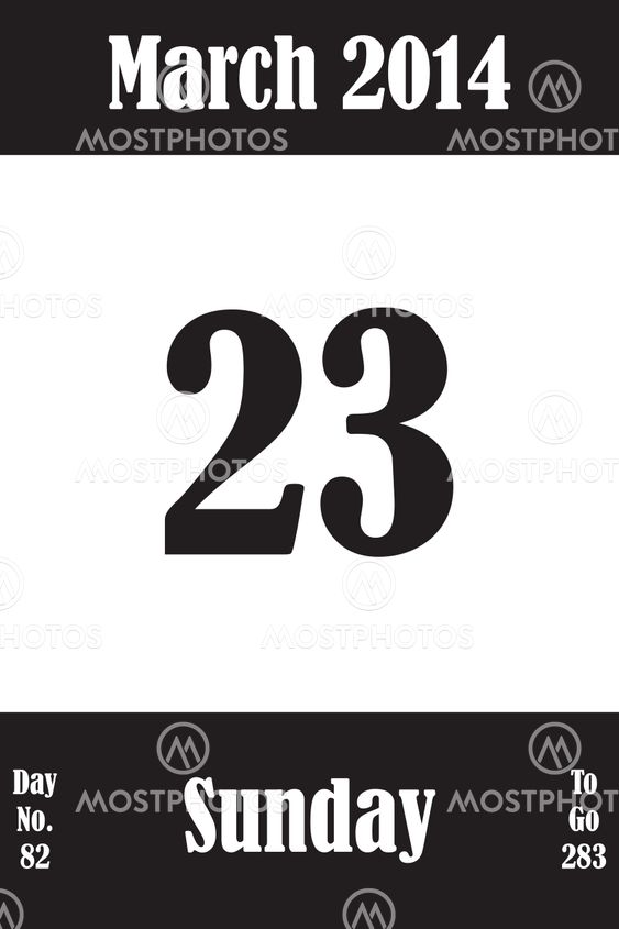 23 March 2014 Calendar Page with number of the day and...