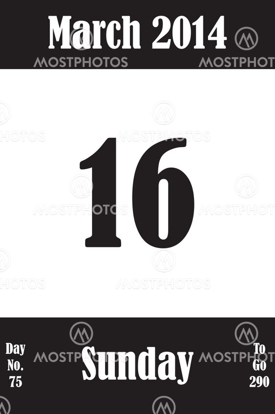 16 March 2014 Calendar Page with number of the day and...