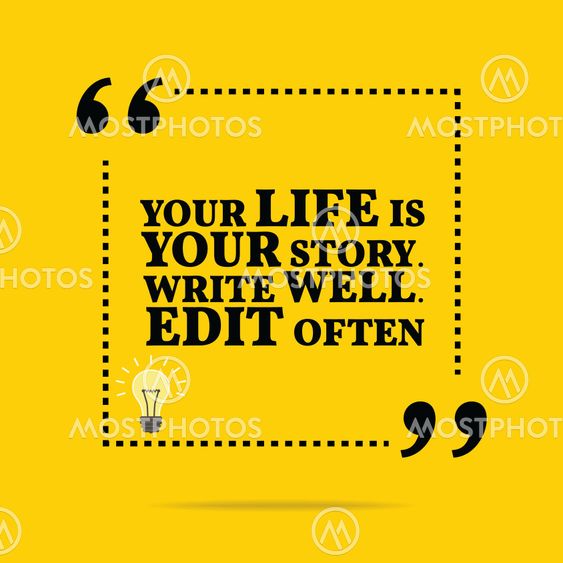 Inspirational motivational quote. Your life is your...