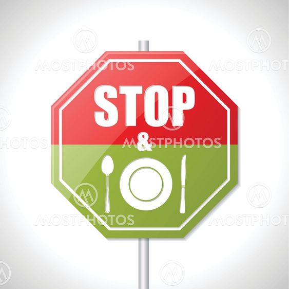 Stop and eat sign