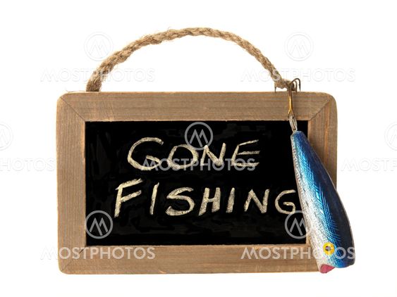 Gone Fishing sign