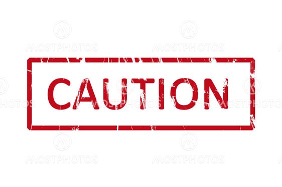 Caution rubber stamp