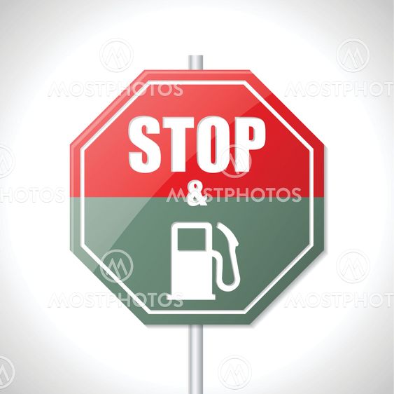Stop and fuel sign