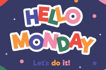 Colourful hello monday background