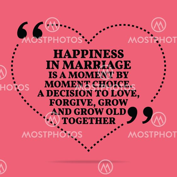 Inspirational love marriage quote. Happiness in marriage...