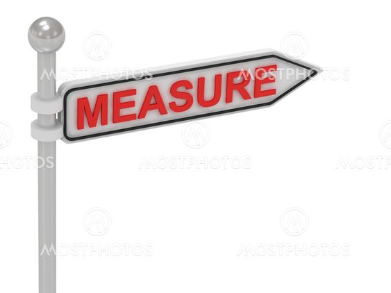 MEASURE arrow sign with letters
