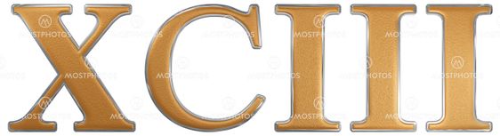 Roman numeral XCIII, tres et nonaginta, 93, ninety three,...